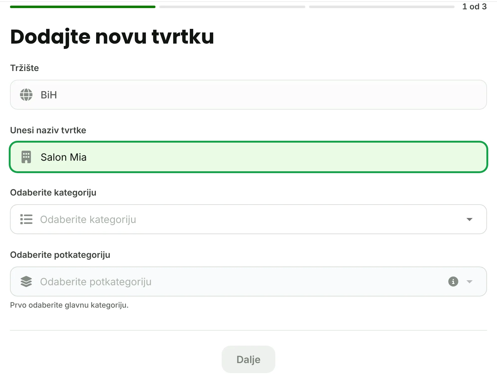 Prvi korak obrasca Dodajte novu tvrtku s nazivom i gumbom Dalje.