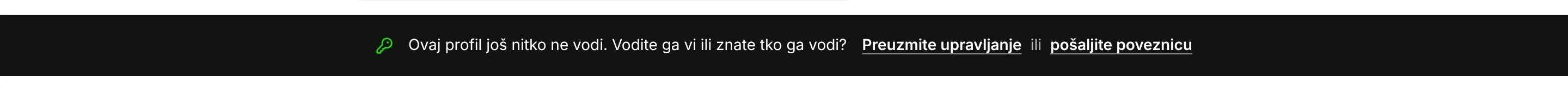 Traka na vrhu profila koji još nitko ne vodi.